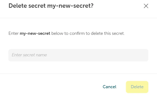 Ein Screenshot, der das Feld zur Eingabe des Secret-Namens und die Bestätigung per Löschschaltfläche zeigt