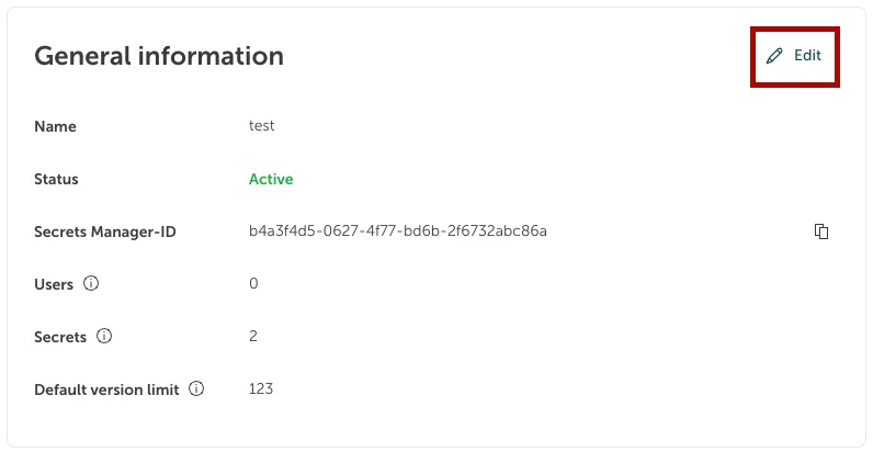 Dieser Screenshot zeigt den Bereich „Allgemeine Informationen“ eines Secrets Manager.